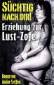 SUCHTIG NACH DIR!