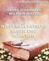 Niedersachsische Sagen und Marchen