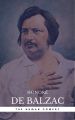 Honore de Balzac: The Complete 'Human Comedy' Cycle (100+ Works) (Book Center) (The Greatest Writers of All Time)