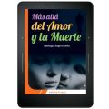 Mas alla del amor y la muerte