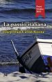 La passio italiana