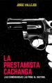 La prestamista cachanga