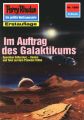 Perry Rhodan 1589: Im Auftrag des Galaktikums