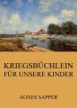 Kriegsbuchlein fur unsere Kinder
