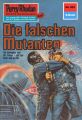 Perry Rhodan 601: Die falschen Mutanten