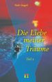 Die Liebe meiner Traume (Teil 2)