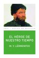El heroe de nuestro tiempo