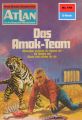 Atlan 110: Das Amok-Team