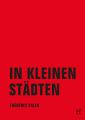 In kleinen Stadten