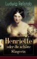 Henriette oder die schone Sangerin