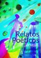 Relatos poeticos