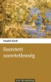 Szeretett szeretetlenseg