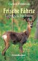 Frische Fahrte - Jagdgeschichten