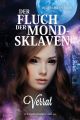 Der Fluch der Mondsklaven 