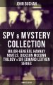 Spy & Mystery Collection: Major-General Hannay Novels, Dickson McCunn Trilogy & Sir Edward Leithen Series (Complete Edition)
