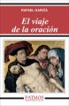 El viaje de la oracion