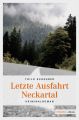 Letzte Ausfahrt Neckartal