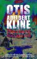 OTIS ADELBERT KLINE Ultimate Collection: Science-Fantasy Classics, Sword & Sorcery Tales OTIS ADELBERT KLINE Ultimate Collection: Science-Fantasy Classics, Sword & Sorcery Tales