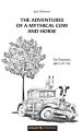 The Adventures of a Mythical Cow and Horse