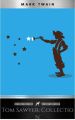 Tom Sawyer Complete Collection - 4 Books The Adventures of Tom Sawyer, Adventures of Huckleberry Finn, Tom Sawyer Abroad, Tom Sawyer, Detective.