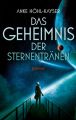 Das Geheimnis der Sternentranen