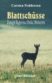Blattschusse