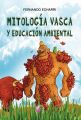 Mitologia vasca y educacion ambiental