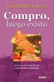 Compro, luego existo