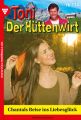 Toni der Huttenwirt 134 – Heimatroman