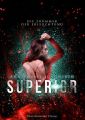 Superior - Die Trummer der Erleuchtung