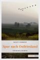 Spur nach Ostfriesland
