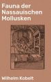 Fauna der Nassauischen Mollusken