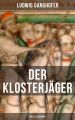 Der Klosterjager  (Mittelalterroman)