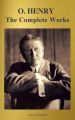 The Complete Works of O. Henry: Short Stories, Poems and Letters (illustrated, Annotated and Active TOC) (A to Z Classics)