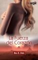 La fuerza del corazon