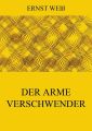 Der arme Verschwender
