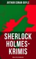 Sherlock Holmes-Krimis: Uber 40 Titel in einem Buch