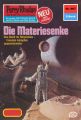 Perry Rhodan 967: Die Materiesenke