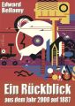 Ein Ruckblick aus dem Jahr 2000 auf 1887