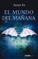 El mundo del manana