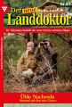 Der neue Landdoktor 81 – Arztroman