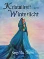 Kristallreif und Winterlicht