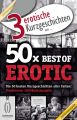 erotische Kurzgeschichten aus: "50x Best of Erotic