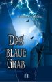 Das blaue Grab
