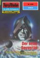 Perry Rhodan 2186: Der neue Souveran