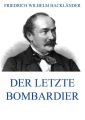 Der letzte Bombardier