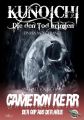 Kunoichi - Die den Tod bringen / Cameron Kerr - Der Cop aus der Holle, Nr. 1