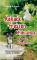 Kakadu fressen Chihuahua - oder der Snookermord