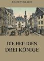 Die heiligen drei Konige