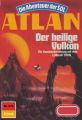Atlan 672: Der heilige Vulkan